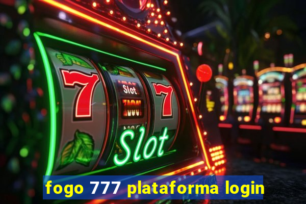 fogo 777 plataforma login